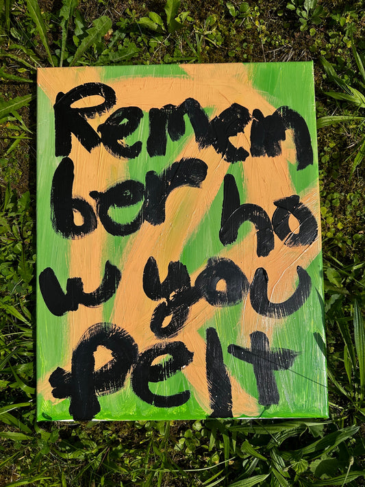 Remember how you felt